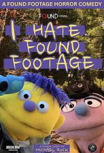 Watch I Hate Found Footage Putlocker