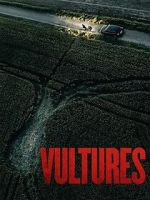 Watch Vultures Putlocker
