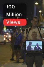 Watch 100 Million Views Putlocker