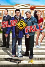 Watch Slip and Fall Putlocker