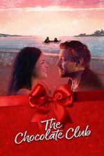 Watch The Chocolate Club Putlocker