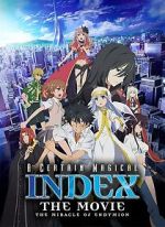 Watch A Certain Magical Index: The Miracle of Endymion Putlocker