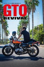 Watch GTO Revival Putlocker