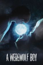 Watch A Werewolf Boy Putlocker