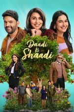 Watch Daadi Ki Shaadi Putlocker