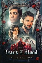 Watch Tears of Blood Putlocker