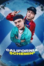 Watch California Schemin\' Putlocker