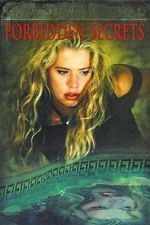Watch Forbidden Secrets Putlocker