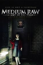 Watch Medium Raw Putlocker