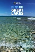 Watch Drain The Great Lakes Putlocker