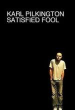 Watch Karl Pilkington: Satisfied Fool Putlocker