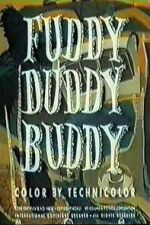 Watch Fuddy Duddy Buddy Putlocker