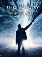 Watch The Reality of Time Putlocker