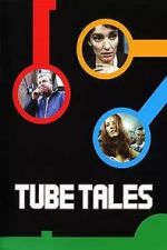 Watch Tube Tales Putlocker