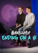 Watch Heartstopper: Ending on a Hi Putlocker