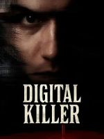 Watch Digital Killer Putlocker