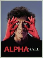Watch Alpha Male Putlocker
