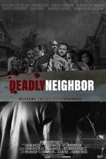 Watch Deadly Neighbor Putlocker