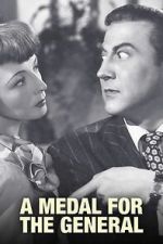 Watch Medal for the General Putlocker